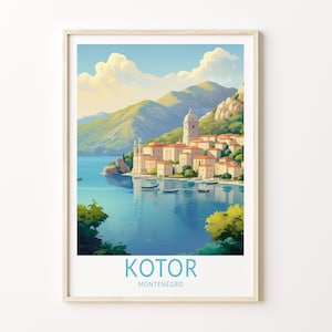Kotor Montenegro Travel Print, Kotor Montenegro Poster Print, Kotor Montenegro Wall Art, Travel Wall Decor, Montenegro Travel, Birthday Gift
