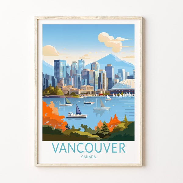 Vancouver Canada Affiche de voyage Wall Art, Vancouver Skyline Canada Affiche de voyage, Affiche de voyage au Canada, Décoration intérieure du voyageur, Cadeau du voyageur