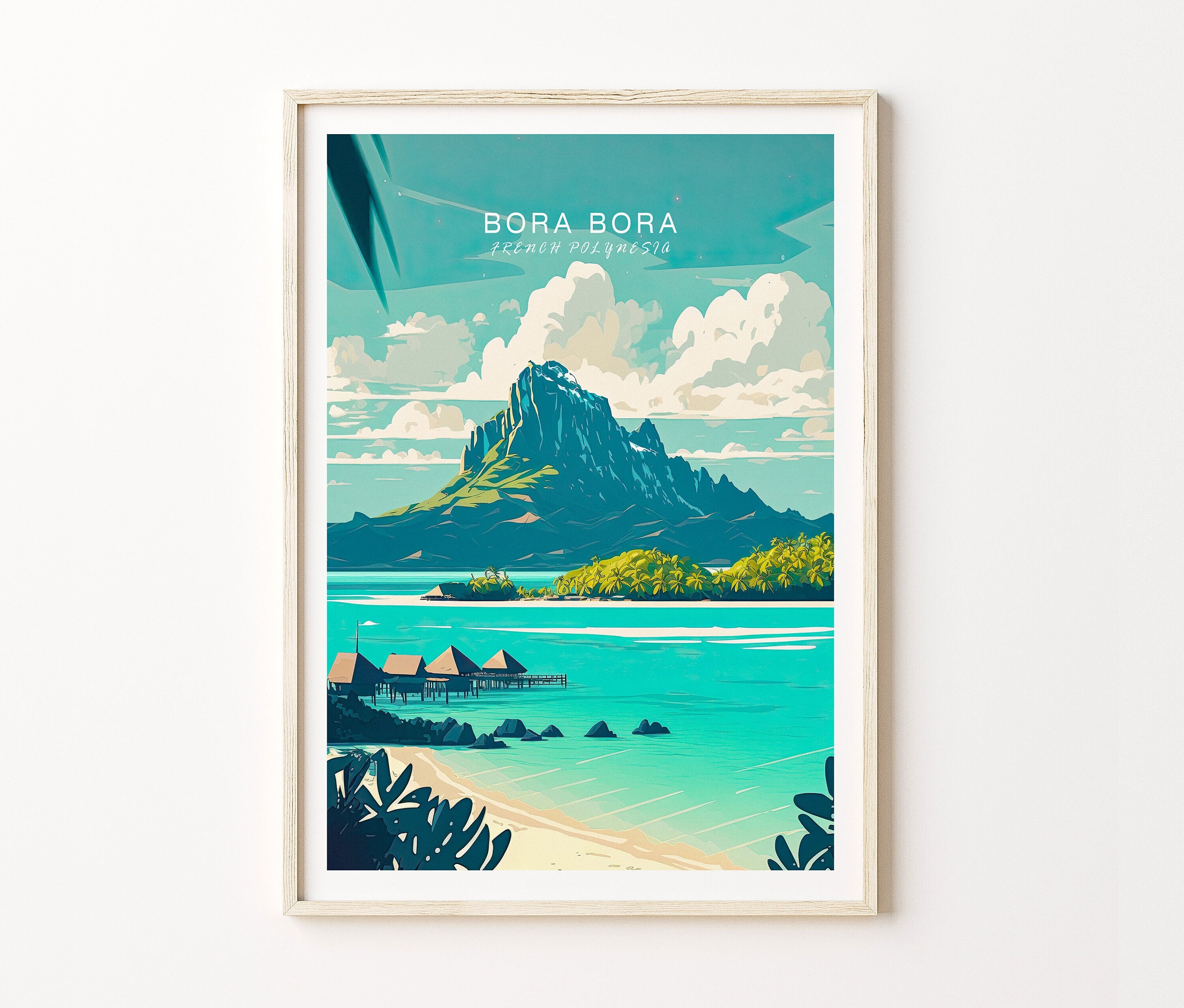 Bora Bora Island Travel Poster Wall Art, Bora Bora French