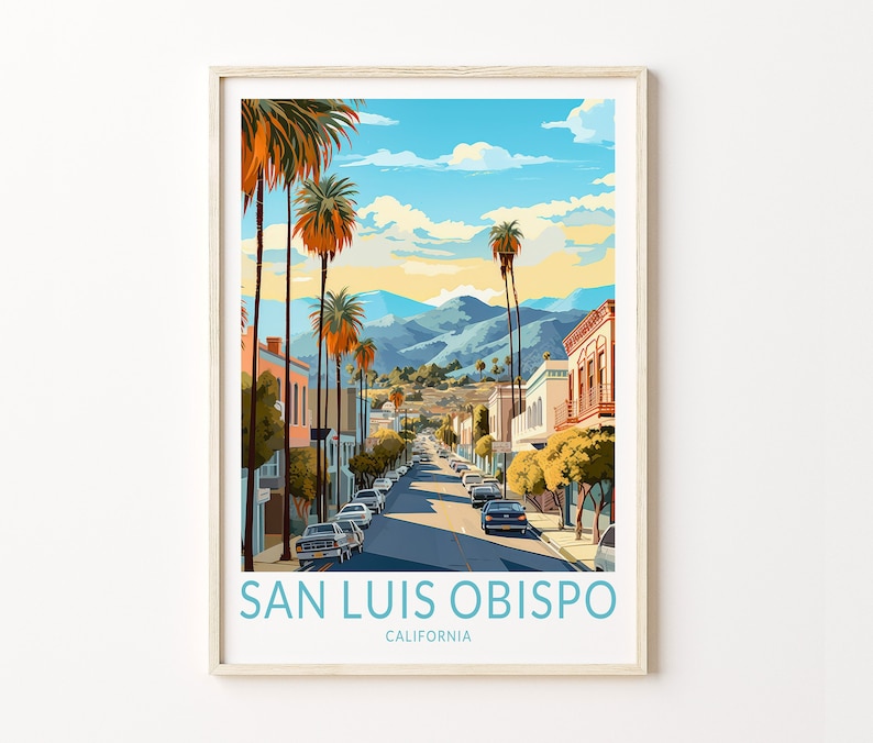 May include: A vintage-style illustration of a street scene in San Luis Obispo, California. The image features palm trees, a blue sky, and a street lined with buildings. The text "SAN LUIS OBISPO" and "CALIFORNIA" is at the bottom of the image.