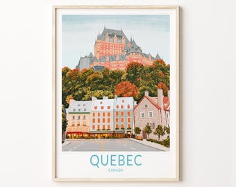 Quebec City Canada Travel Print, Quebec City Poster Print, Quebec Canada Wall Art, Fairmont Le Château Frontenac Wall Decor