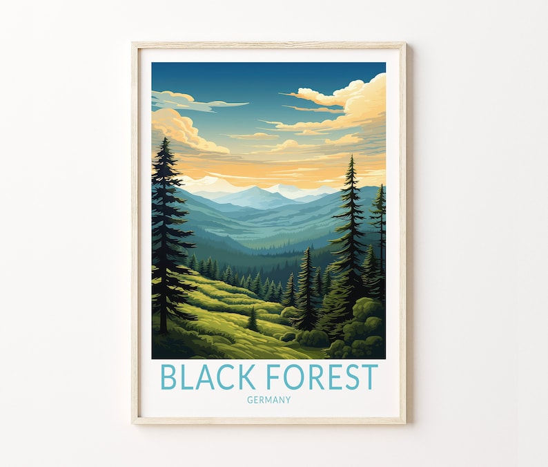 May include: A vintage travel poster design featuring a scenic view of the Black Forest in Germany. The poster has a blue sky with white clouds, green trees, and a mountain range in the distance. The text "BLACK FOREST GERMANY" is printed in blue at the bottom of the poster.