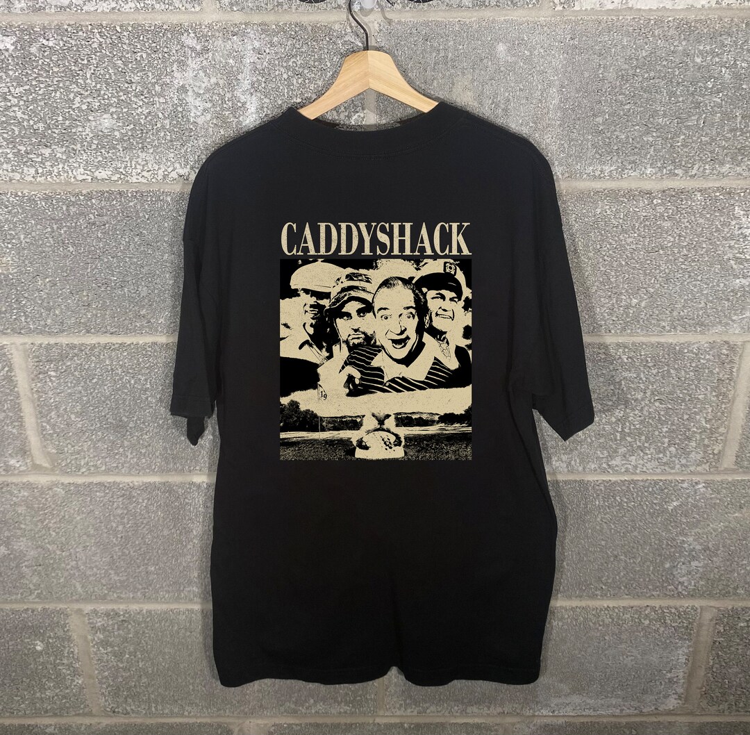 Caddyshack Tshirt Caddyshack Movie Tshirt Movie Sweater Etsy