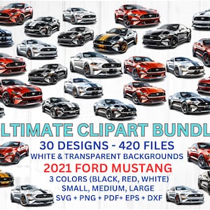 2021 Ford Mustang, Ultimate Clipart Bundle, Muscle Car, Iconic American Car, Clipart, Ready to Print, SVG, png, eps, dxf, Commercial Use