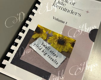 Book of Little Reminders - Volume I (Mental Health Reminders)