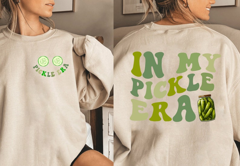In My Pickle Era Sweatshirt, Pickle Lover Tshirt, Funny Pickles Shirt