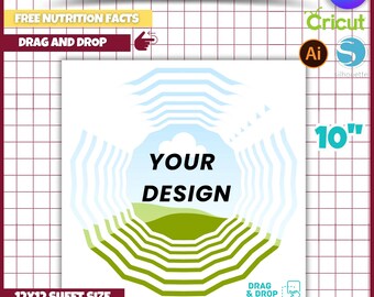 May include: A white sublimation template for a wind spinner, featuring the text "YOUR DESIGN" in a central graphic. The design includes a 10-inch size indication and is compatible with Cricut, Silhouette, and Canva. The template also includes the text "FREE NUTRITION FACTS" and "DRAG AND DROP".