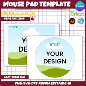 May include: A template for a 9.5 by 8 inch mouse pad with a design area of 8 by 8 inches. The template features a blue sky with a white cloud and green hills. The text "YOUR DESIGN" is in black text on the template.