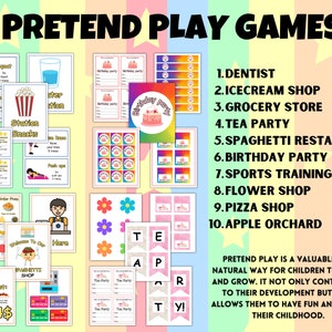 May include: A colorful printable set of pretend play games for kids. The games include a dentist, ice cream shop, grocery store, tea party, spaghetti restaurant, birthday party, sports training, flower shop, pizza shop, and apple orchard. The text "Pretend Play Games" is at the top of the page.