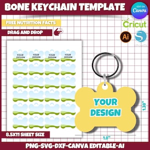 May include: A printable sheet of 20 dog bone-shaped keychains with a blue sky, green grass, and white clouds design. The sheet is 8.5 inches by 11 inches. The keychains are 1.8 inches wide and 1.38 inches tall. The sheet is labeled "FREE NUTRITION FACTS" and "DRAG AND DROP". The keychains are labeled "YOUR DESIGN".
