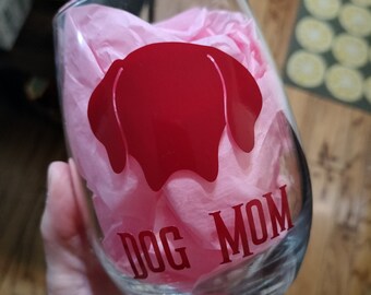 Dog mom custom wine glass