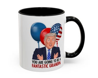 Trump New Grandpa Announcement Gift | Trump Pregnancy Reveal Grandpa Mug | Pregnancy Announcement Grandfather 11oz Two Tone Mug |