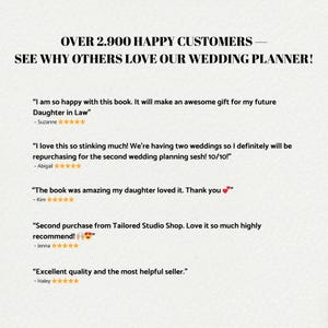 May include: Text on a white background reads "OVER 2.900 HAPPY CUSTOMERS - SEE WHY OTHERS LOVE OUR WEDDING PLANNER!" followed by customer reviews. Reviews include phrases like "awesome gift" and "excellent quality".