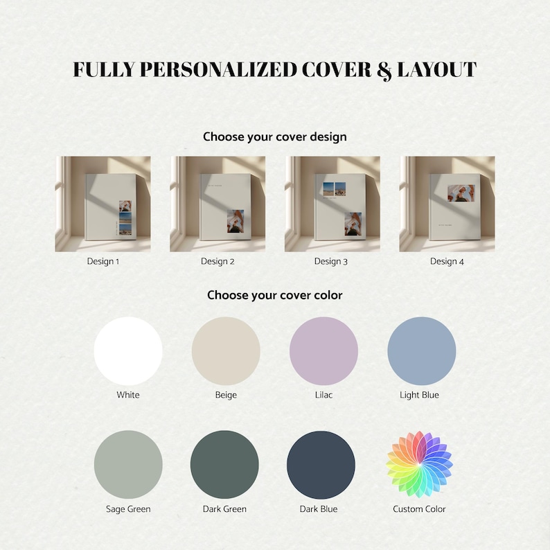May include: An image displaying options for a fully personalised cover and layout. It shows four cover designs and a selection of colours: white, beige, lilac, light blue, sage green, dark green, dark blue, and a custom colour option. Text reads "FULLY PERSONALIZED COVER & LAYOUT."