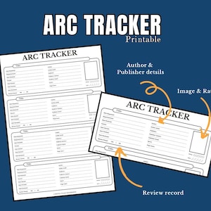 Könnte beinhalten: Druckbare "ARC TRACKER"-Blätter mit Abschnitten für Titel, Autor, Verlagsdetails und Rezensionsaufzeichnungen. Das Design beinhaltet Platz für ein Bild und eine Bewertung. Das Wort "Printable" steht darüber.