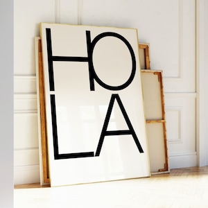 Hola wall art | Spanish greeting print | Entryway poster | Typographic print | Welcome wall art | Vintage poster | Black type print |