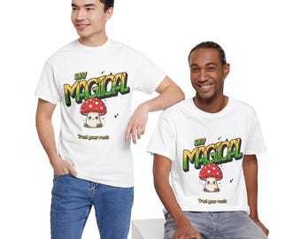 Mushroom T-Shirt - Stay Magical - Trust Your Roots - Funny Fly Agaric Shirt - Cottagecore Gift for Mushroom Lovers Tee