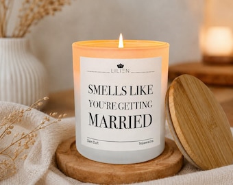 Duftkerze "Smells Like You're Getting Married" Geschenk Hochzeit, Braut Geschenk, Verlobung Kerze, Hochzeitsdeko, personalisierte Kerze