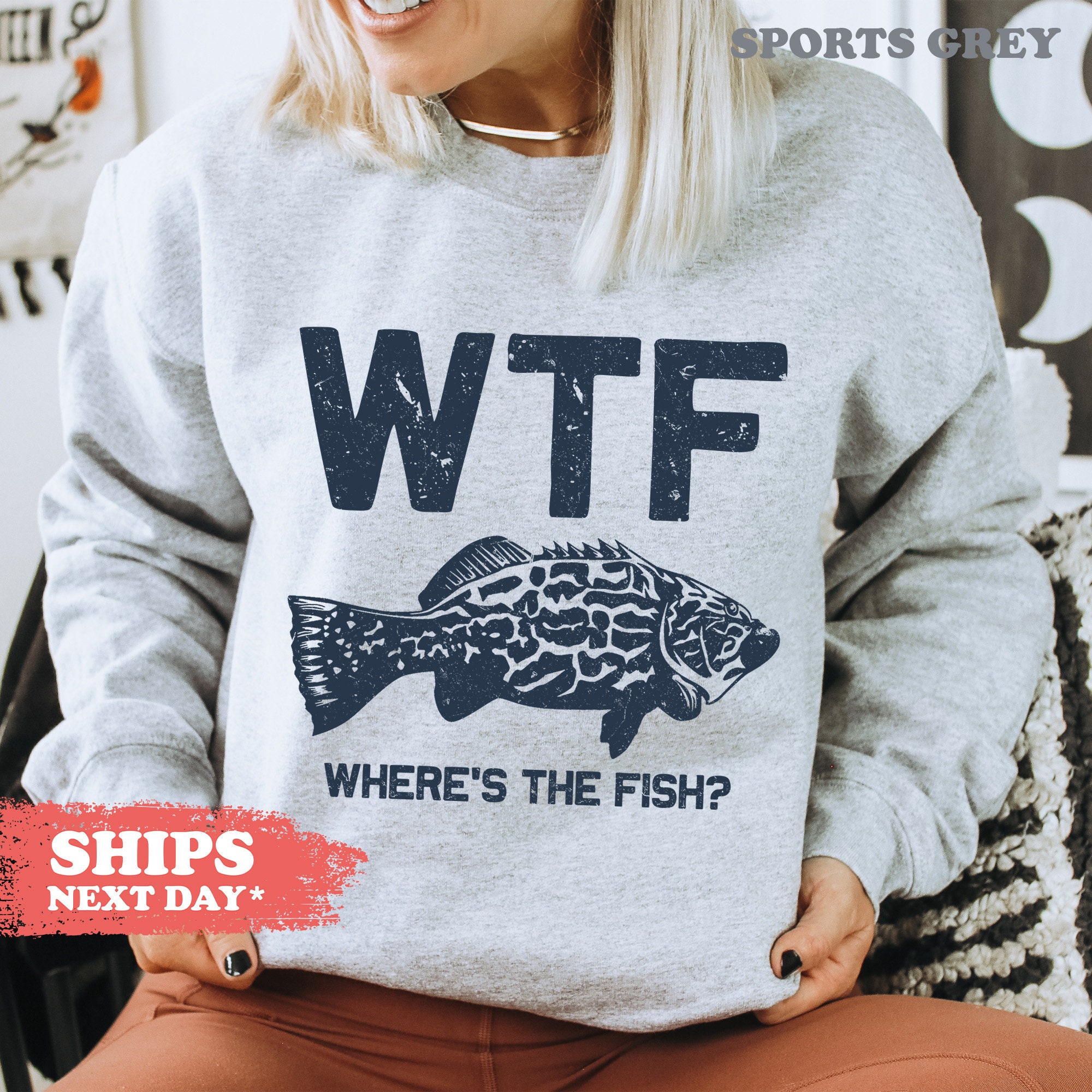 WTF Where's The Fish Sweatshirt, Men's Fishing Hoodie, Funny Fishing Crewneck, Fishing Lover Sweatshirt, Fisherman Gifts, Good Catch, Fish