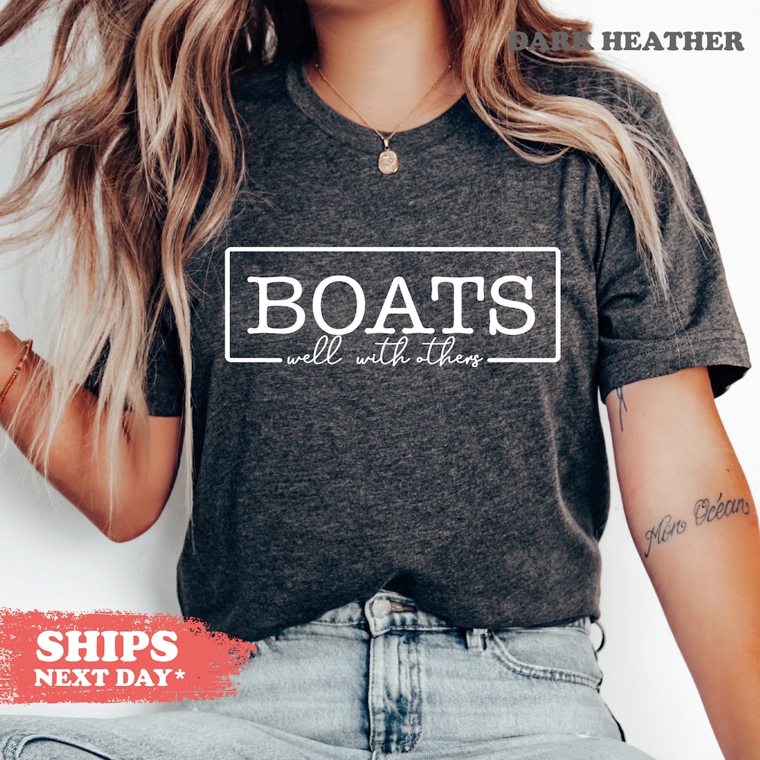 Funny Boat Shirt, Boating Tee, Boating Gift Funny Pontoon Tshirt, Gifts