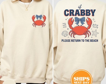 If Crabby Please Return to the Beach Sweatshirt, Family Vacation 2026 Sweatshirt, Crab Sweatshirt, Matching Sweatshirts