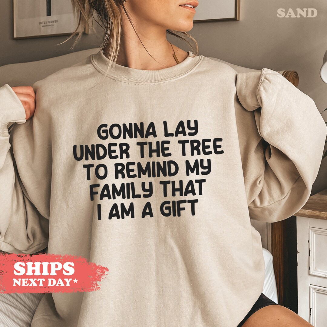 Santa Sweatshirt, Mens Christmas Tree, Lay Under the Tree Xmas