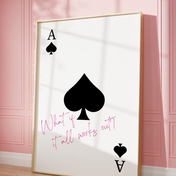 Playing Card Print What If It All Works Out Poster Retro Wall Art Aesthetic Print Ace of Spades Poster Retro Bar Cart Decor DIGITAL