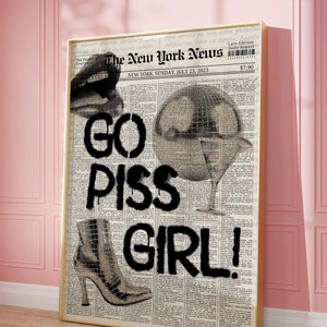 Go Piss Girl プリント 面白いバスルーム トレンディな新聞プリント、タイポグラフィプリント、大学アパートの装飾 ファンキーなウォールアート、70 年代アート トレンディなウォールアート