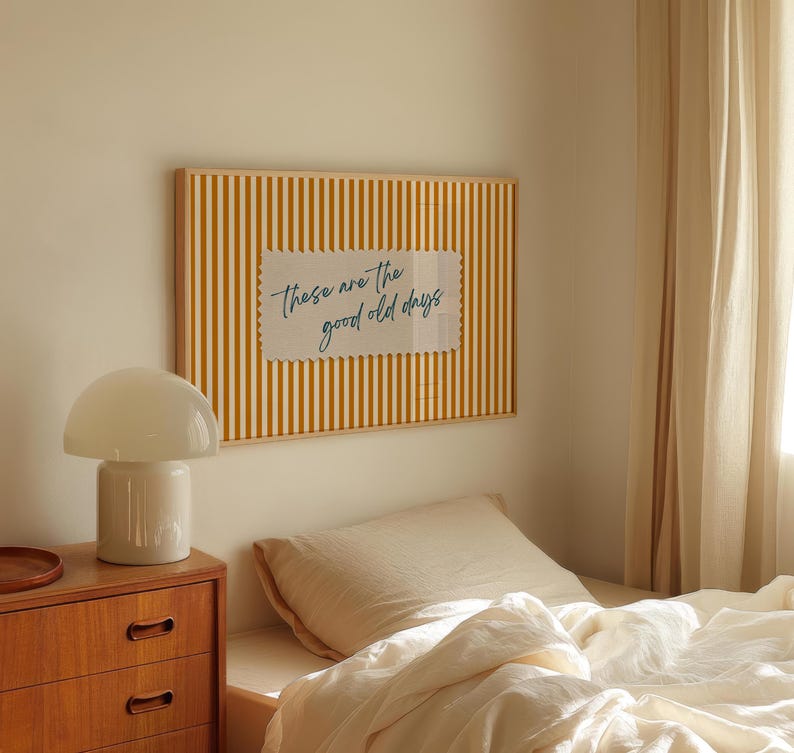 These Are The Good Old Days Retro Poster, Orange Stripes, Vintage Typography (Digital Download) image 5