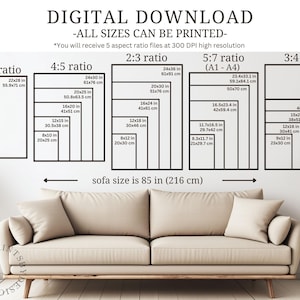 May include: Digital download art print size guide with various aspect ratios, including 28x36 cm, 61x76 cm, and 61x91 cm. The sofa size is 216 cm.