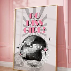 Go Piss Girl Funny Bathroom Print, Printable Art Bathroom Pink Pop Art Wall Art Aesthetic Room Decoration Disco Art Prints Trendy Wall Art