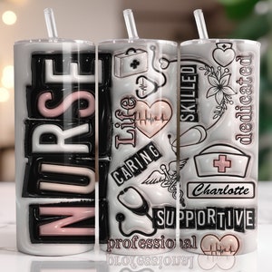 3D Inflated Nurse 20oz Skinny Tumbler Wrap, Custom Name Nurse Tumbler Png, 3D Nurse Puffy Tumbler, 3D Nurse Bubble Tumbler Wrap