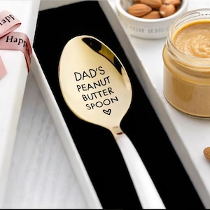 Gift for Dad - Personalized Peanut Butter Spoon - Custom Engraved Spoon for Father's Day, Birthday, Unique Gift from Son or Daughter