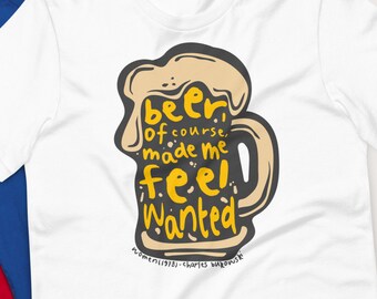 charles bukowski shirt | literary shirt | sleeve unisex t | reader gift | book lover gift | bukowski print | writer shirt | beer shirt