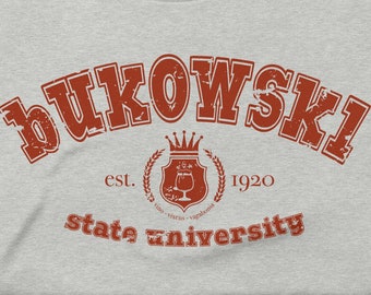 bukowski shirts | bukowski quotes | charles bukowski | bukowski t | back to school tee | bukowski art | bukowski university