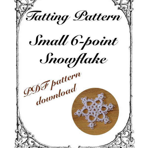 Tatting Pattern for Small 6-point Snowflake