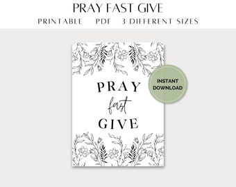 Pray Fast Give Art Poster 18 x 24 inch