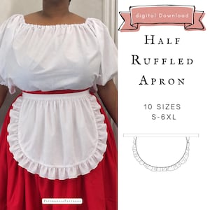 Puede incluir: Un medio delantal blanco con borde con volantes sobre una falda roja y una blusa blanca. La imagen incluye el texto digital Download, Half Ruffled Apron, 10 SIZES S-6XL y PatternoiaPatterns, junto con un dibujo lineal del diseño del delantal.