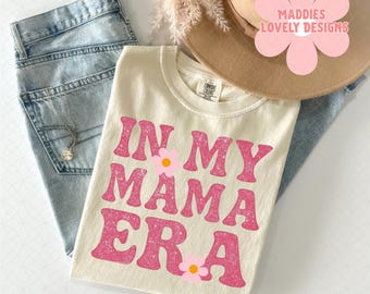 In My Mama Era PNG: Retro Mom Life Sublimation Design (Digital Download