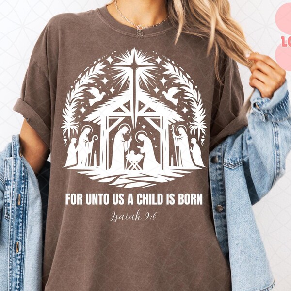 Christian Christmas PNG: "For Unto Us a Child is Born" Bible Verse (Digital Download)