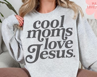 Cool Moms Love Jesus PNG, Christian Mom Design (Digital Download)