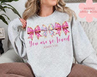 You are so Loved PNG, Christian Valentine Design (Digital Download)