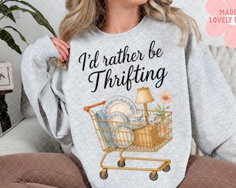 I’d Rather Be Thrifting PNG, Thrifting designs PNG,thrift aesthetic PNG, boutique style designs png, thrifting graphic png, Thrift Lover png