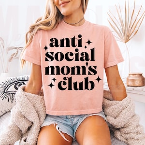 Anti Social Moms Club PNG, Mom designs png, Mother&#39;s Day png, Mama sublimation, Trendy mom designs png, motherhood png, cool mom club png,