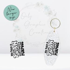 He Has a Plan UV DTF Keychain Decal, Keychain Decal, Hotel Style, Decal, Wrap, Transfer, Ready, Apply, I Have, Purpose, Plan, Motivational