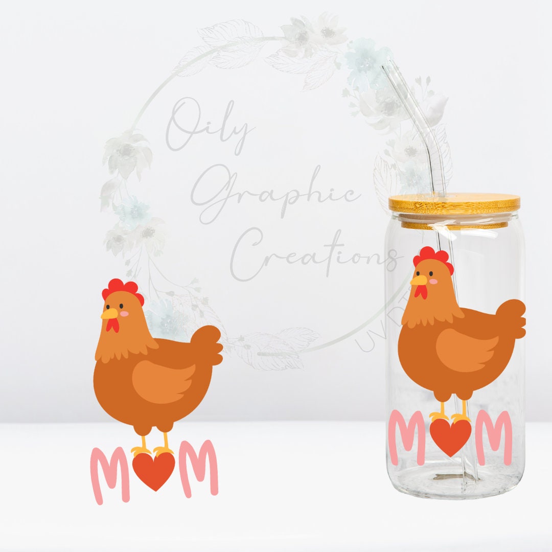 Chicken Mom UV DTF 4in Decal, 16oz Glass Can Decal, Glass Cup, Decal ...