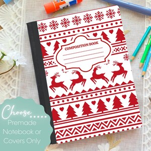 Puede incluir: Un cuaderno de composición con un patrón festivo rojo y blanco. La portada presenta renos, copos de nieve, corazones y árboles. Las palabras "COMPOSITION BOOK" están impresas en la portada.