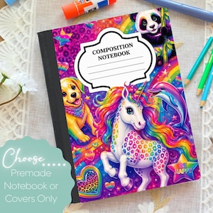 May include: A composition notebook featuring a colorful graphic cover with a unicorn, a golden puppy, a panda, and a dolphin. The background includes rainbows, stars, and hearts. A white label in the center displays the text COMPOSITION NOTEBOOK.