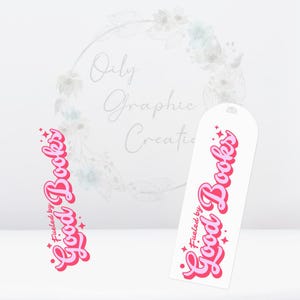 May include: Two white bookmarks with the text "Fueled by Good Books" in pink and red script. The bookmarks have a rounded top and a hole for a tassel. The background is white with a floral design.