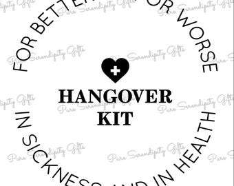 For Better or for Worse - Hangover Kit Design SVG - Recovery Kit Design SVG - Wedding Favor SVG - Party Favor svg - Bachelorette Party Favor